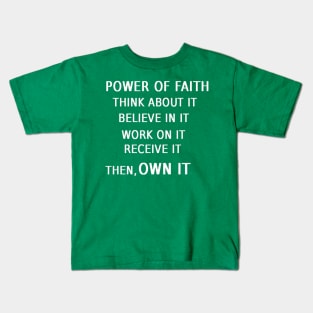 Power of Faith Illustration on Green Background Kids T-Shirt